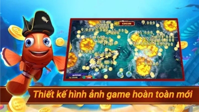 Game hải tặc bắn cá - Săn cá lớn, phần thưởng tương xứng