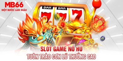 Mb66 - Sân chơi cá cược với khuyến mãi hoàn trả thưởng cực cao cho cược thủ